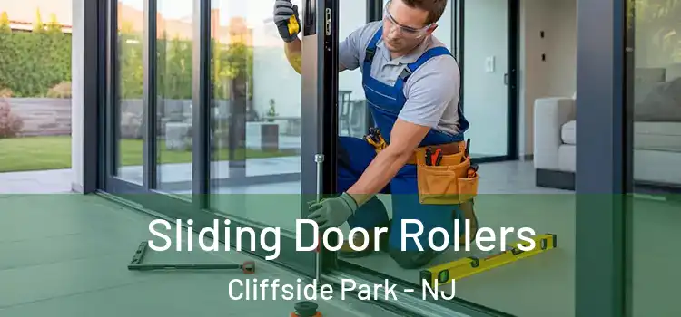Sliding Door Rollers Cliffside Park - NJ